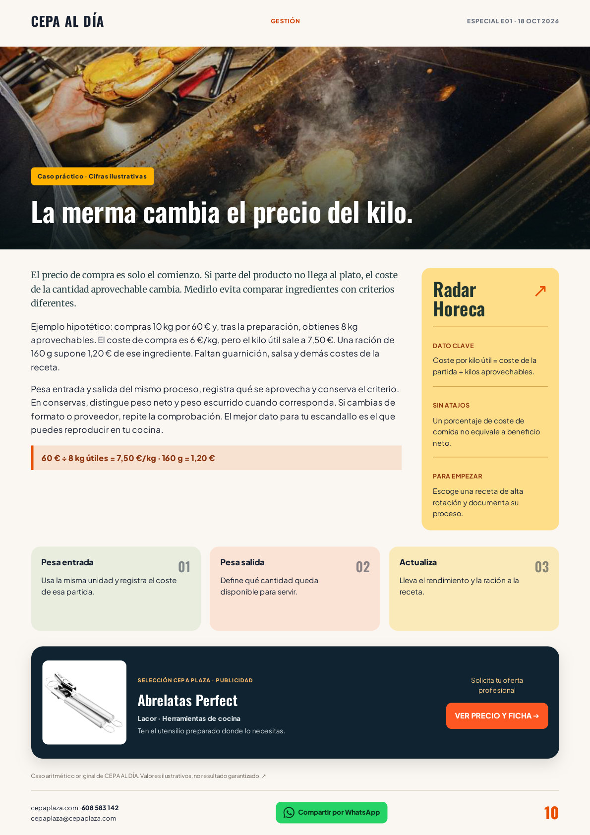 CEPA AL DÍA, página 10 de 12. La merma cambia el precio del kilo.  Artículo completo disponible en Leer en texto.