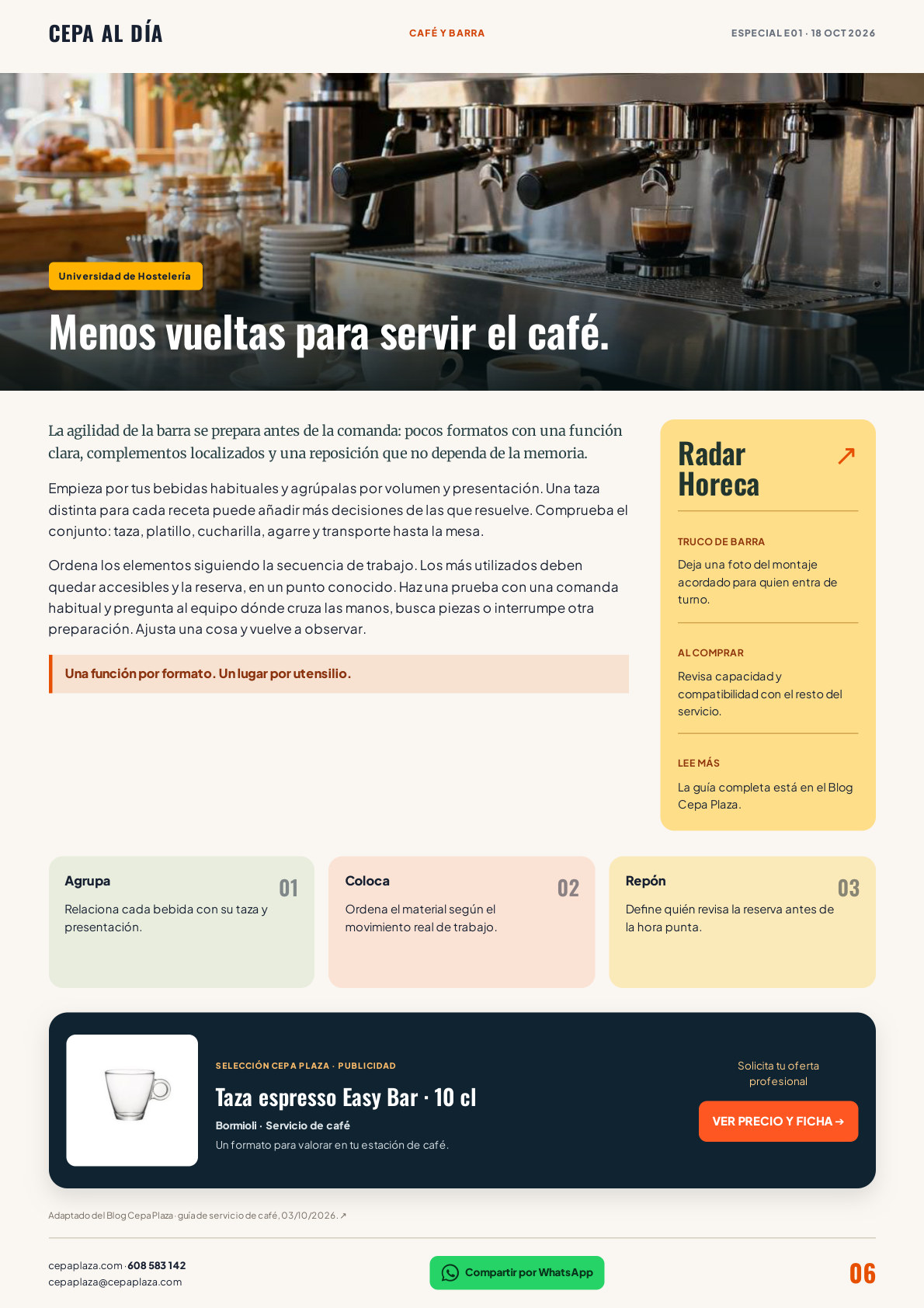 CEPA AL DÍA, página 6 de 12. Menos vueltas para servir el café.  Artículo completo disponible en Leer en texto.