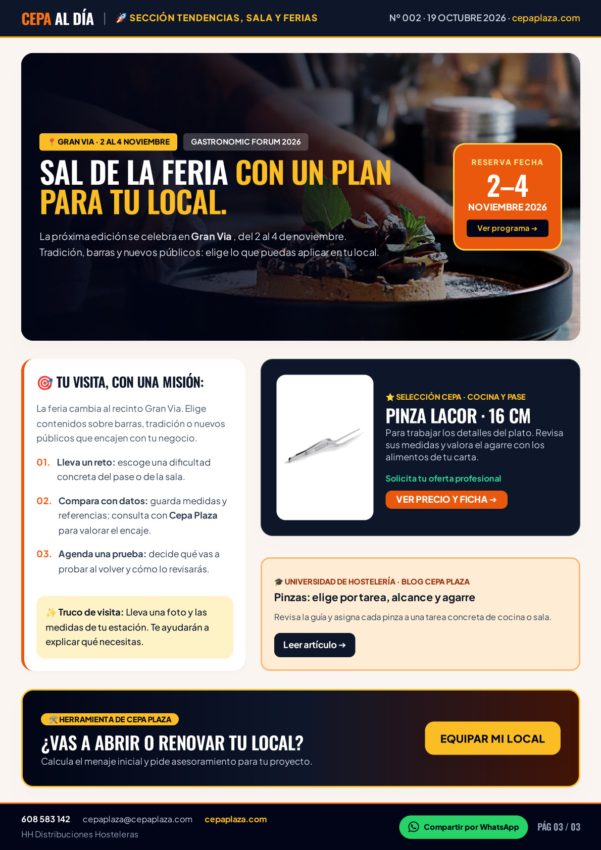 CEPA AL DÍA, página 3 de 3. Sal de la feria con un plan para tu local. De una idea en cocina a una prueba en tu pase. Artículo completo disponible en Leer en texto.