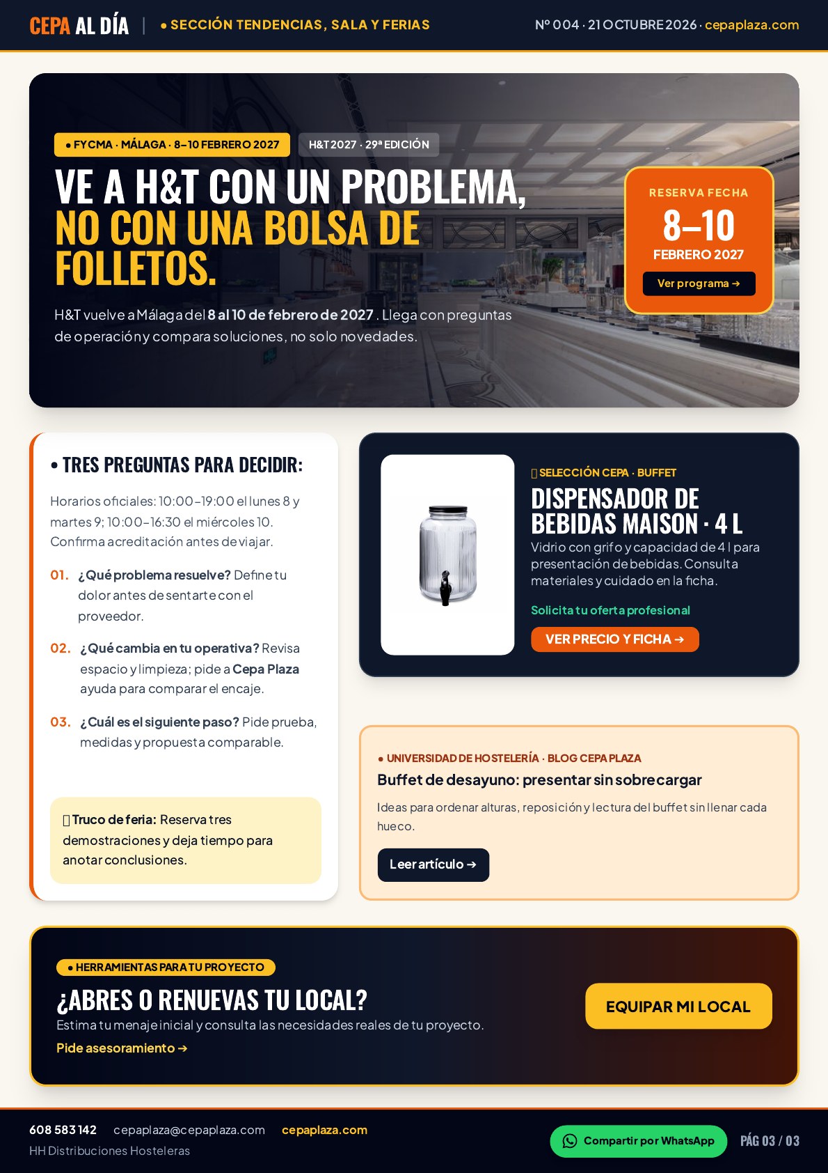 CEPA AL DÍA, página 3 de 3. Ve a H&T con un problema, no con una bolsa de folletos. Una feria rinde más cuando llegas con prioridades. Artículo completo disponible en Leer en texto.