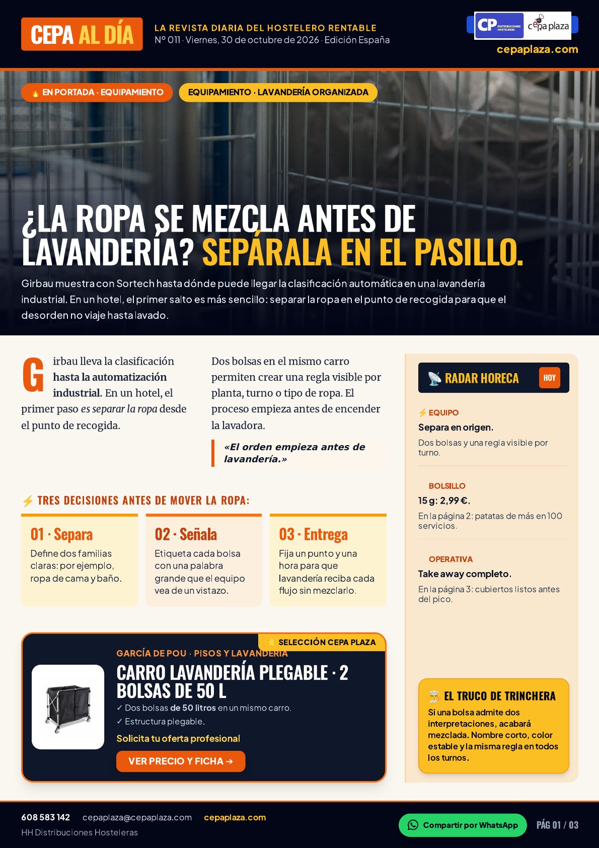 CEPA AL DÍA, página 1 de 3. ¿La ropa se mezcla antes de lavandería? Sepárala en el pasillo. La ropa llega mejor a lavado cuando cada pieza ya tiene destino. Artículo completo disponible en Leer en texto.