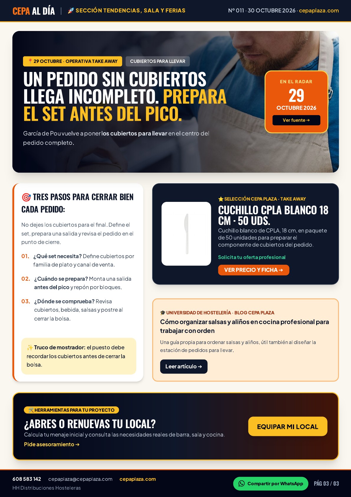 CEPA AL DÍA, página 3 de 3. Un pedido sin cubiertos llega incompleto. Prepara el set antes del pico. Un pedido completo se construye antes de cerrar la bolsa. Artículo completo disponible en Leer en texto.